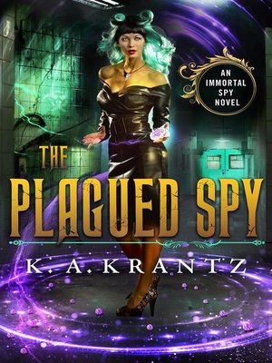 cover image of The Plagued Spy